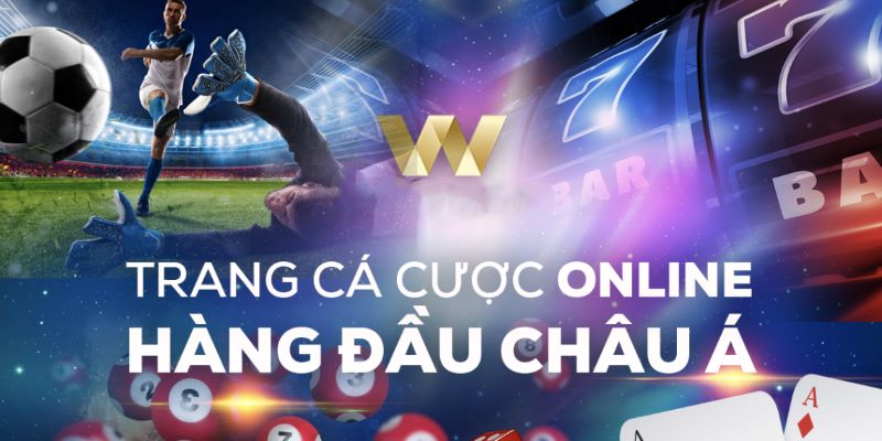 Trang cá cược online uy tín hàng đầu Châu Á