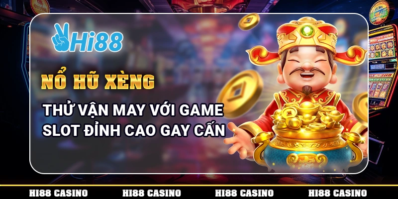 Nổ hũ xèng