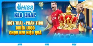 Kèo Chấp Một Trái