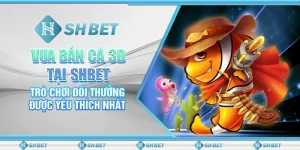 Vua Bắn Cá 3D